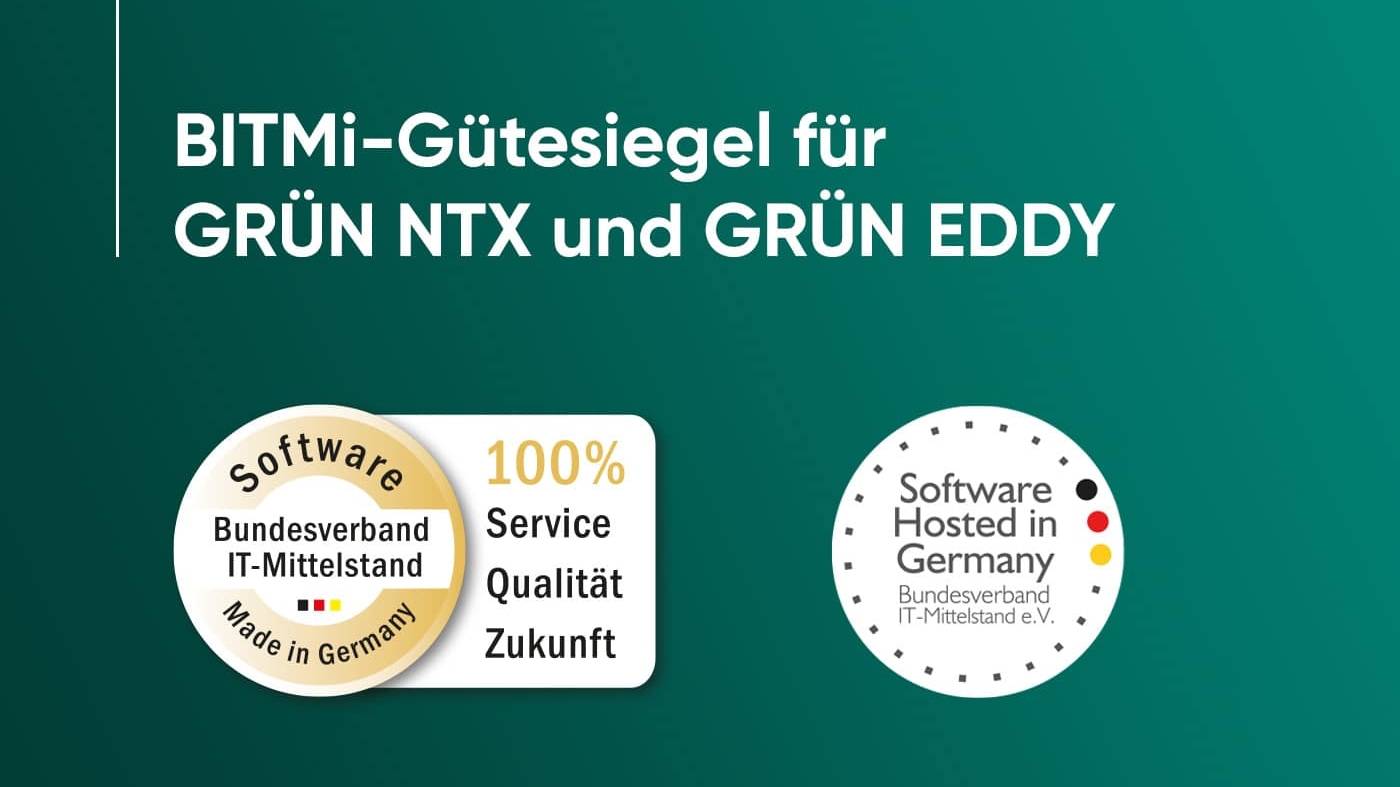 BITMI-Gütesiegel für GRÜN NTX und GRÜN EDDY