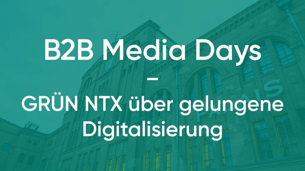 verlagssoftware-gruen-ntx-auf-den-b2b-media-days-2022