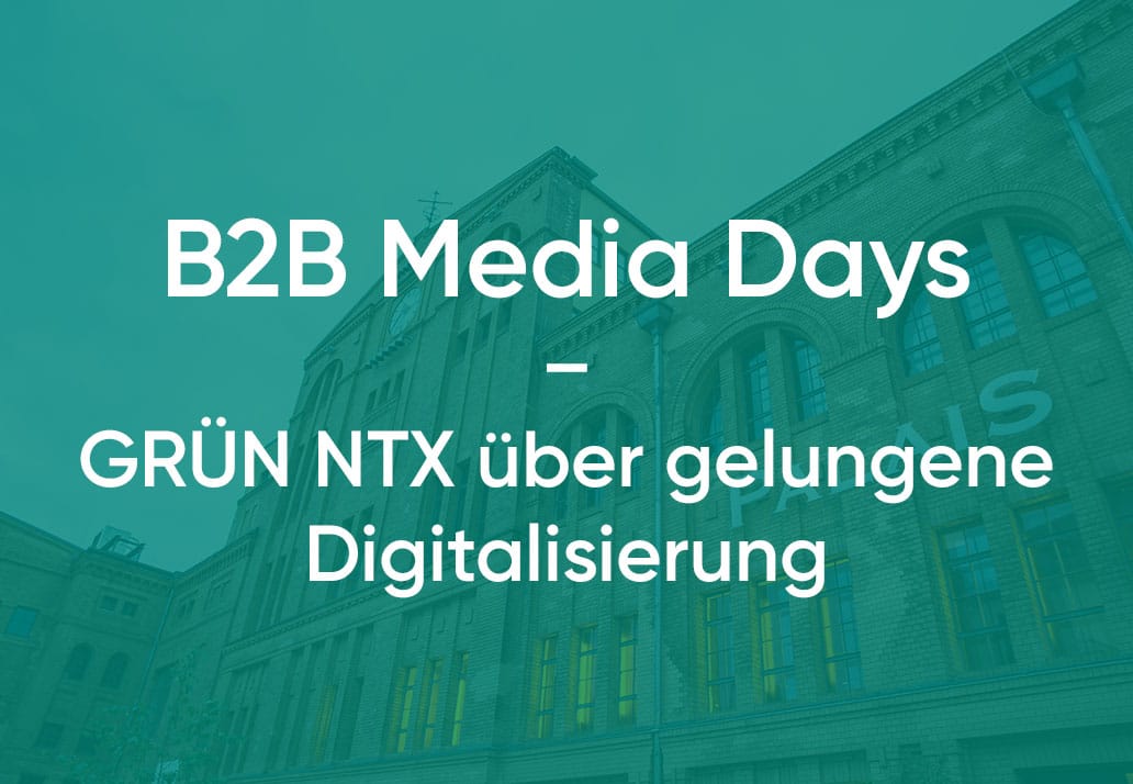 verlagssoftware-gruen-ntx-auf-den-b2b-media-days-2022